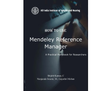How to Use Mendeley Reference Manager: A Practical Handbook for Researchers